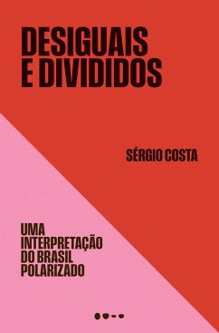 Cover Desiguais e divididos (eBook, ePUB)