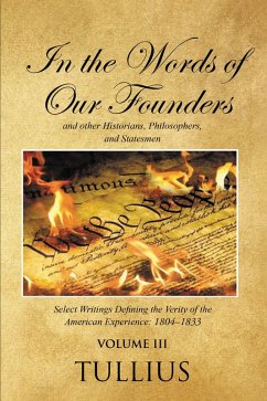 Cover In the Words of Our Founders and Other Historians, Philosophers, and Statesmen (eBook, ePUB)
