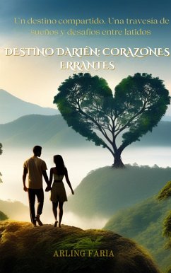 Cover Destino Darién: Corazones Errantes (eBook, ePUB)