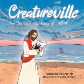 Creatureville And The Heavenly Angels of God (eBook, ePUB)