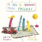 The Day the Crayons Made Friends (eBook, ePUB)