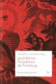 Jacob Böhme. Perspektiven der Forschung (eBook, PDF)