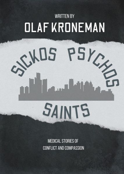 Sickos, Psychos and Saints (eBook, ePUB)