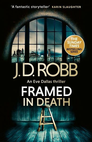 Framed In Death: An Eve Dallas thriller (In Death 61) (eBook, ePUB) Framed In Death: An Eve Dallas thriller (In Death 61) (eBook, ePUB)