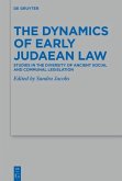 The Dynamics of Early Judaean Law (eBook, PDF)