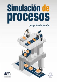 Simulación de procesos -Segunda edición- (eBook, PDF) - Acuña Acuña, Jorge