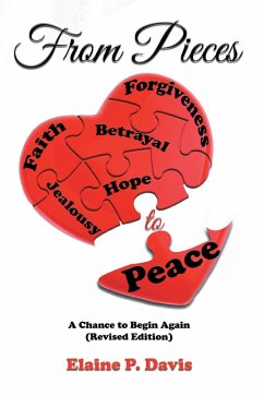 From Pieces to Peace (eBook, ePUB) - Davis, Elaine P.