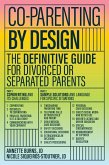 Co-parenting by Design (eBook, ePUB)