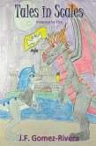 Tales in Scales: Invasion by Fire (eBook, ePUB) Tales in Scales: Invasion by Fire (eBook, ePUB)