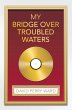 My Bridge over Troubled Waters (eBook,... - Bild 1