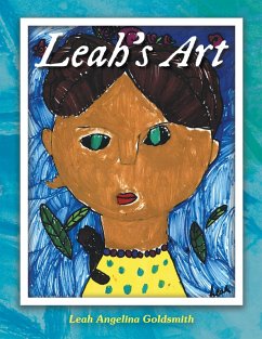 Leah's Art (eBook, ePUB) - Goldsmith, Leah Angelina