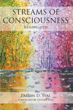 STREAMS OF CONSCIOUSNESS (eBook, ePUB) STREAMS OF CONSCIOUSNESS (eBook, ePUB)