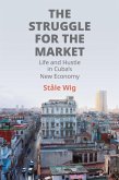 The Struggle for the Market (eBook, ePUB)