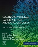 Gold Nanoparticles, Nanomaterials and Nanocomposites (eBook, ePUB)