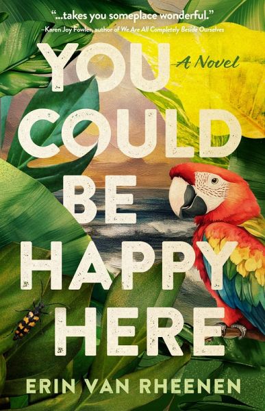 You Could Be Happy Here (eBook, ePUB) You Could Be Happy Here (eBook, ePUB)