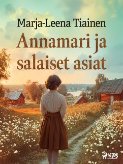 Cover Annamari ja salaiset asiat (eBook, ePUB)