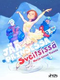 Jääprinsessa Sveitsissä (eBook, ePUB) Jääprinsessa Sveitsissä (eBook, ePUB)
