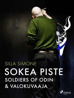 Cover Sokea piste - Soldiers of Odin & valokuvaaja (eBook, ePUB)