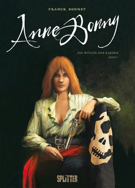 Anne Bonny - Die Wölfin der Karibik. Band 1 (eBook, PDF) Anne Bonny - Die Wölfin der Karibik. Band 1 (eBook, PDF)