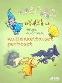 Kullankeltaiset perhoset (eBook, ePUB)