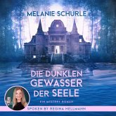 Die dunklen Gewässer der Seele (MP3-Download)