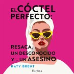 El cóctel perfecto: resaca, un desconocido y... un asesino (MP3-Download)