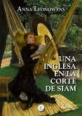 UNA INGLESA EN LA CORTE DE SIAM (eBook, ePUB)