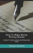 How to Make Money Writing Ebooks... - Bild 1