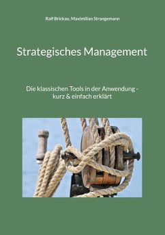 Strategisches Management (eBook, ePUB) - Brickau, Ralf; Strangemann, Maximilian