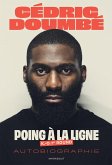 Cedric Doumbé - Poing à la ligne (eBook, ePUB) Cedric Doumbé - Poing à la ligne (eBook, ePUB)