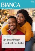 Ein Traummann zum Fest der Liebe (eBook, ePUB) Ein Traummann zum Fest der Liebe (eBook, ePUB)