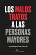 Los malos tratos a las personas mayores... - Bild 1