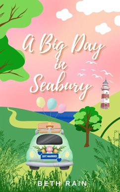 A Big Day in Seabury (eBook, ePUB) - Rain, Beth