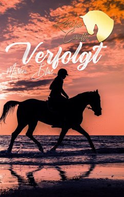 Reitclub Cavallio: Verfolgt (eBook, ePUB) - Blue, Marina