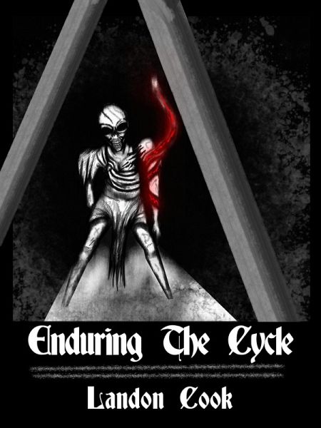 Enduring The Cycle (eBook, ePUB) Enduring The Cycle (eBook, ePUB)