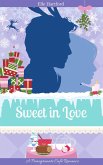 Sweet in Love (Pomegranate Café Romance, #4) (eBook, ePUB) Sweet in Love (Pomegranate Café Romance, #4) (eBook, ePUB)