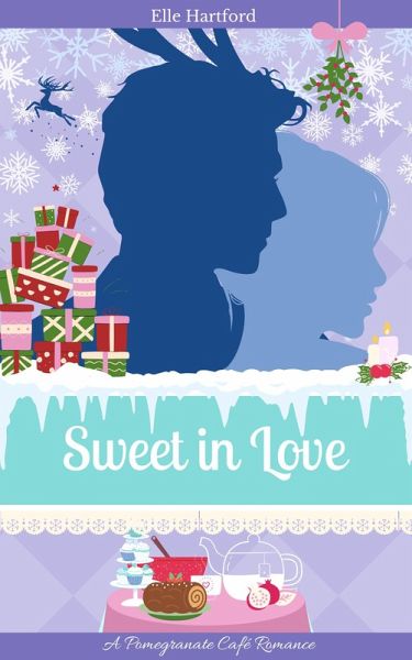 Sweet in Love (Pomegranate Café Romance, #4) (eBook, ePUB)