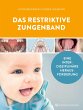 Das restriktive Zungenband (eBook, PDF) - Bild 1