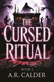 The Cursed Ritual : Book 2 (Whispers in the Dust, #2) (eBook, ePUB)