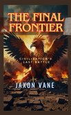The Final Frontier (eBook, ePUB) The Final Frontier (eBook, ePUB)