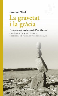 La gravetat i la gràcia (eBook, ePUB) - Weil, Simone