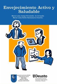 Envejecimiento Activo y Saludable (eBook, PDF) - Amigo, María Luisa; Setién Santamaría, María Luisa
