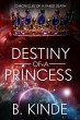 Destiny of a Princess (Chronicles of a... - Bild 1