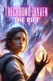 Chrono-Haven The Rift (eBook, ePUB)