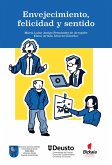 Envejecimiento, felicidad y sentido (eBook, PDF) Envejecimiento, felicidad y sentido (eBook, PDF)