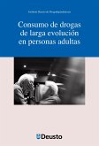 Consumo de drogas de larga evolución en personas adultas (eBook, PDF)