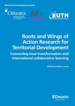 Roots and Wings of Action Research for Territorial Development (eBook, PDF) - Larrea, Miren