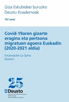 Cover Covid-19aren gizarte eragina eta pertsona migratuen egoera Euskadin (2020-2021 aldia) (eBook, PDF)