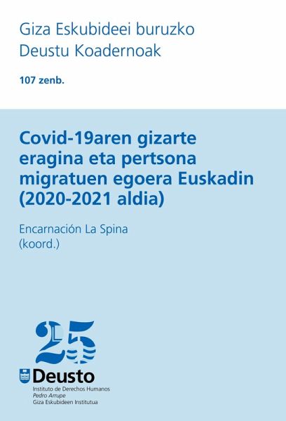 Covid-19aren gizarte eragina eta pertsona migratuen egoera Euskadin (2020-2021 aldia) (eBook, PDF)