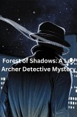 Forest of Shadows: A Leo Archer Detective Mystery (eBook, ePUB) Forest of Shadows: A Leo Archer Detective Mystery (eBook, ePUB)